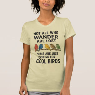 Vandrande Naturälskare Söker Coola Fåglar T Shirt