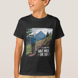 Vandrande Tur Det Är Ungefär En Halv Mil Till T Shirt