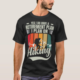 Vandring är min pensionsplan Rolig vandring pensio T Shirt
