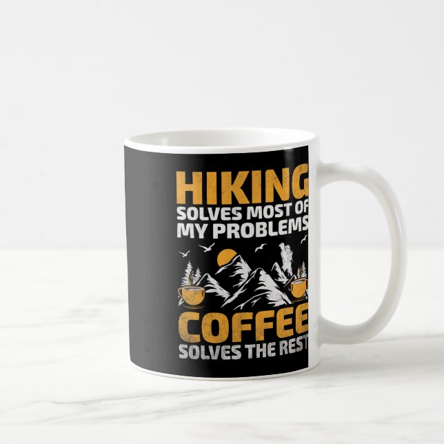 Vandring Löser De Flesta Av Mina Problem Kaffe Lös Kaffemugg (Höger)