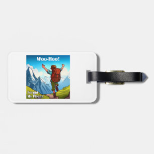 Vandring Woo-Hoo Glömde Min Telefon Bagagebricka