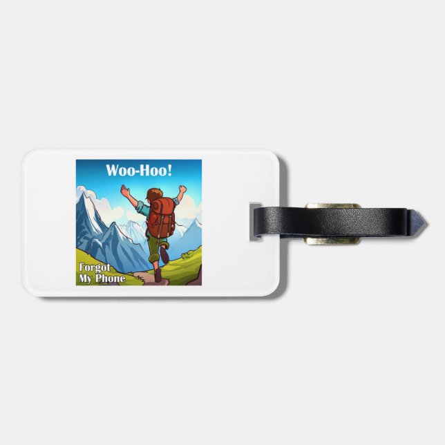 Vandring Woo-Hoo Glömde Min Telefon Bagagebricka (Baksida Vågrät)