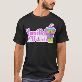 Vanilla MILFshake Funny MILF New Mom Hot Mom Pullo T Shirt