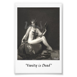 "Vanity is Dead" Fototryck