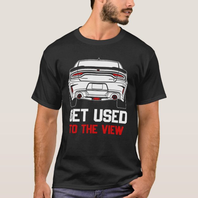 vänja dig vid utsikten dodge charger t shirt (Framsida)