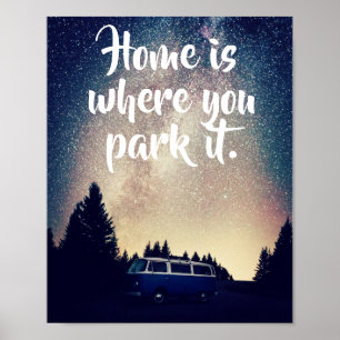 #Vanlife temed Cites, Hem är där du parkerar det. Poster