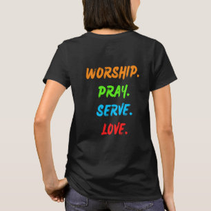 Vanlig Fram Tillbedjan Be Tjäna Kärlek v2 T Shirt