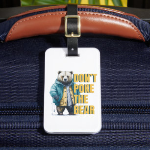 Vänlig varning: "Poke inte Bear Funny Joke" Bagagebricka