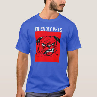 Vänliga husdjur t shirt