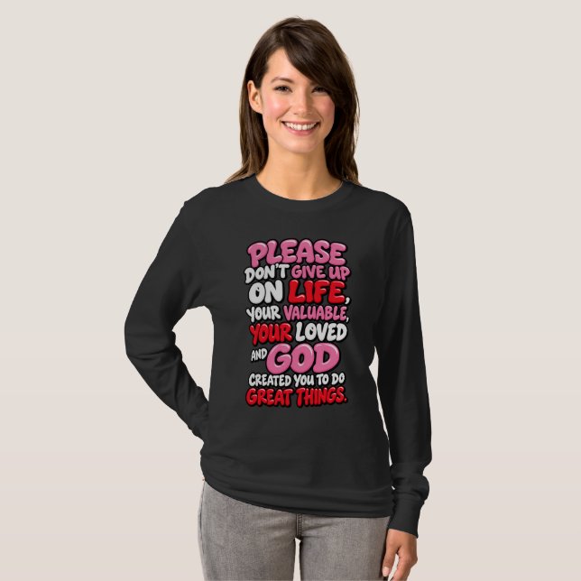 Vänligen ge inte upp t shirt (Hel framsida)
