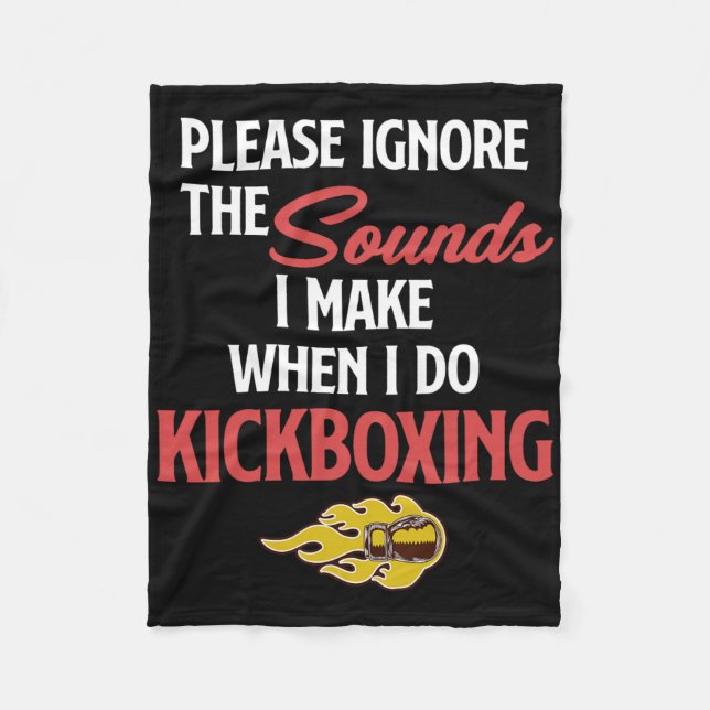 Vänligen ignorera de ljud jag gör när jag kickboxa fleecefilt (Framsidan)