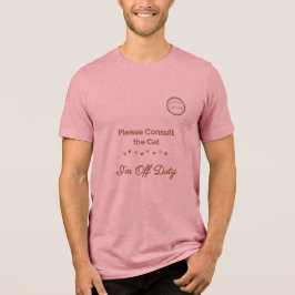 Vänligen kontakta katten: Jag är ledig. T Shirt