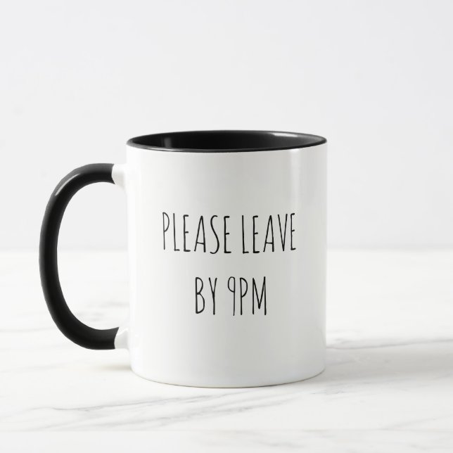 Vänligen lämna senast 21:00 mugg (Vänster)