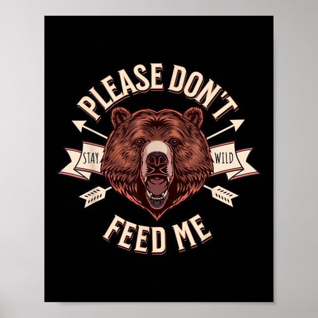 Vänligen Mata Mig Inte Rolig Camper Camping Grizzl Poster (Framsidan)