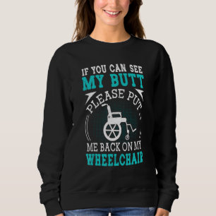 Vänligen Sätt Mig Tillbaka I Min Rullstol Handika T Shirt