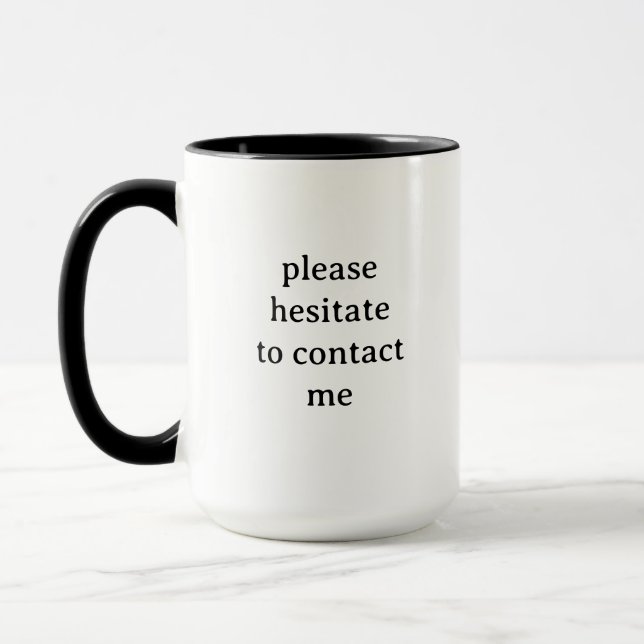 Vänligen tveka att kontakta mig Rolig Introvert Mugg (Vänster)