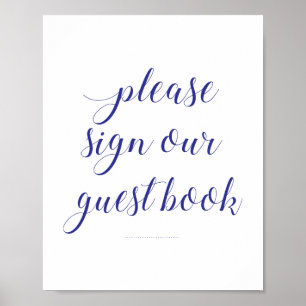 Vänligen underteckna vår gästbok Navy Blue Bröllop Poster