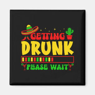 Vänligen vänta cinco de mayo rolig fiesta magnet