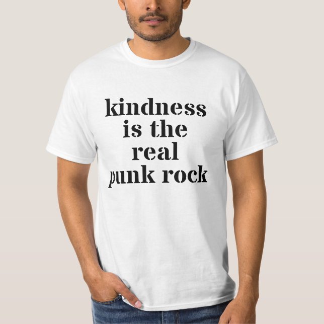 Vänlighet Är Den Riktiga Punkrocken T Shirt (Framsida)