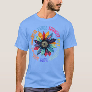 Vänlighet Fred Jämlikhet Kärlek Hopp Mångfald Männ T Shirt