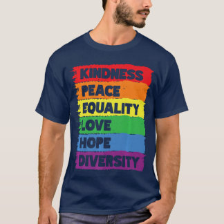 Vänlighet Fred Jämlikhet Kärlek Hopp Mångfald Pris T Shirt