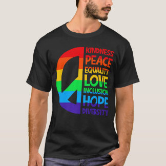 Vänlighet Fred Jämlikhet Kärlek Inkludering Hopp M T Shirt