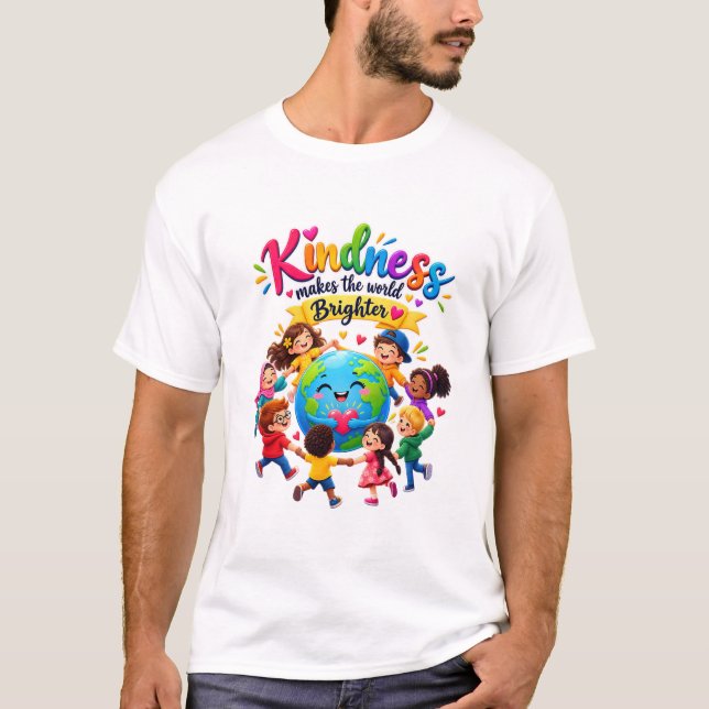 Vänlighet gör världen ljusare t shirt (Framsida)