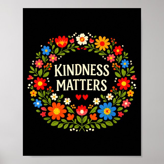 Vänlighet Positivt Meddelande Blomsterkonst Inspir Poster (Framsidan)