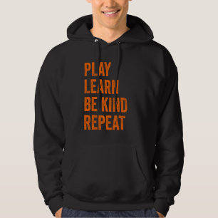 Vänlighetsdag Kid Lek Lär Var snäll Upprepa Enigh Hoodie