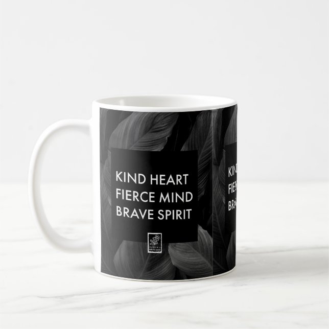 Vänligt hjärta. Starkt sinne. Modig ande. Mugg. Kaffemugg (Vänster)
