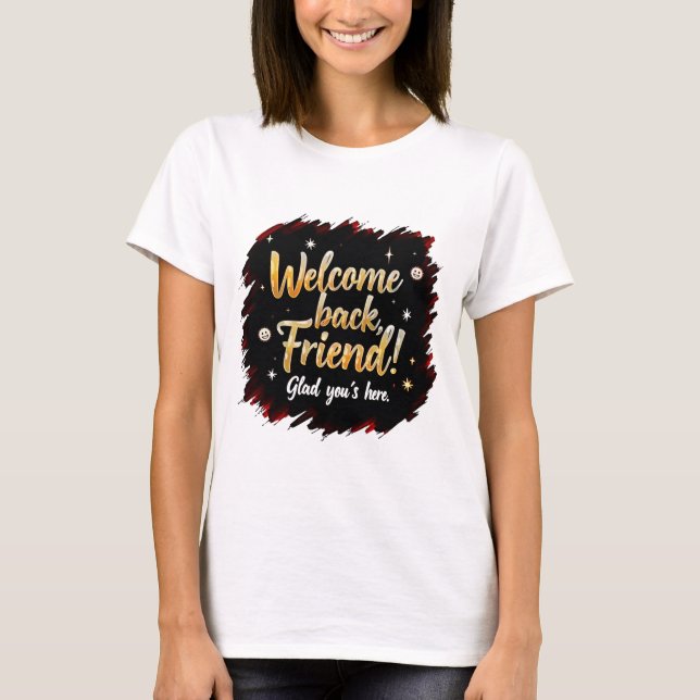 Vänligt välkomnande - Friend Hälsning Tee (Framsida)