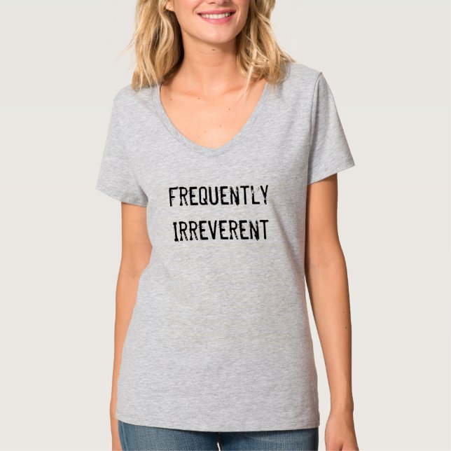"Vanligt vanvördig" humorutslagsplats T-shirt (Framsida)