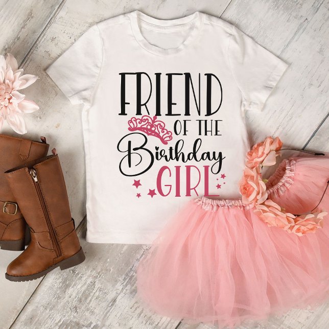 Vännen till Birthday Girl Anpassningsbar Matching  T Shirt (Skapare uppladdad)