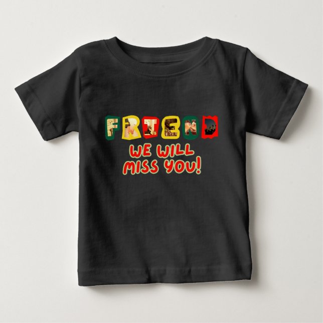 Vännen, vi kommer att missa dig" T-Shirt (Framsida)