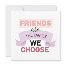 Vänner är familjen vi väljer Vänskap