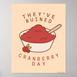 VÄNNER™ De har ruinerat tranbär-dagen Poster