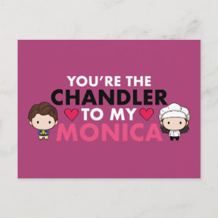 VÄNNER™ Du är Chandler till min Monica Inbjudan Vykort
