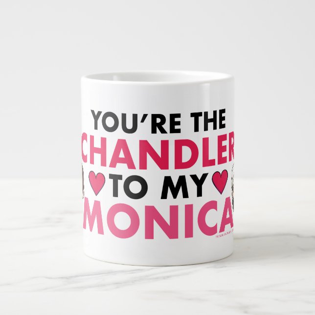 VÄNNER™ | Du är Chandler till min Monica Jumbo Mugg (Framsidan)