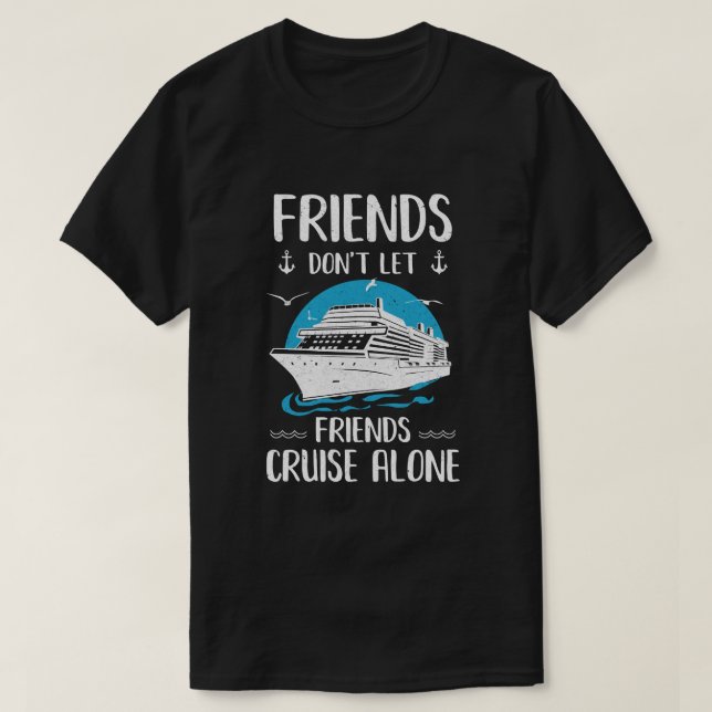 Vänner får inte förstöra Ensamen T Shirt (Design framsida)