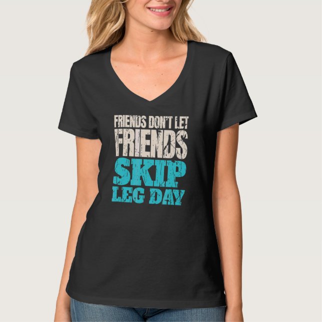 Vänner får inte låta vänner hoppa över blydagen Bo T Shirt (Framsida)