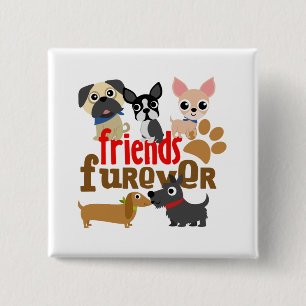 Vänner Furever Hundar-valpar Knapp
