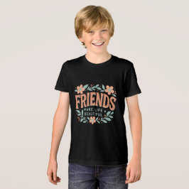 Vänner Gör Livet Vackert Ungdoms-T-Shirt – Sött  T Shirt