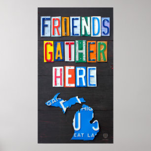 Vänner här Michigan licensskylt Art Poster