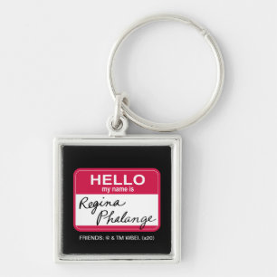 VÄNNER™ Hej My Namn är Regina Phalange Fyrkantig Silverfärgad Nyckelring