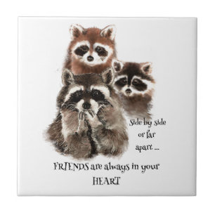 Vänner i ditt hjärtecitat Raccoon Animal Humor Kakelplatta