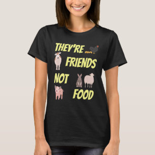 Vänner, inte "Food Animal Protection Vegans" och " T Shirt