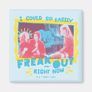 VÄNNER™ Jag kunde så enkelt Freak ut Högerna nu Magnet