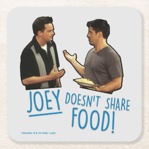 VÄNNER™ Joey är inte mat! Underlägg Papper Kvadrat