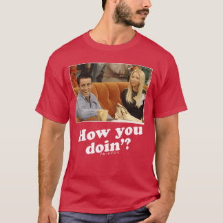 Vänner Joey Phoebe How You Doin Bild rolig T Shirt
