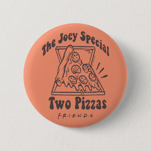VÄNNER™   Joey Pizza Quote Knapp